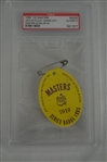 Jack Nicklaus 1965 Masters Badge w/ PSA Authentication