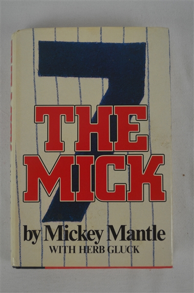 Mickey Mantle Autographed "The Mick" Book