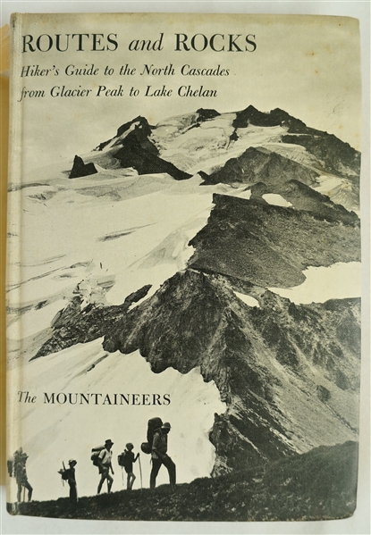 "Routes & Rocks" 1965 Hard Cover 4th Edition Copy by The Mountaineers 