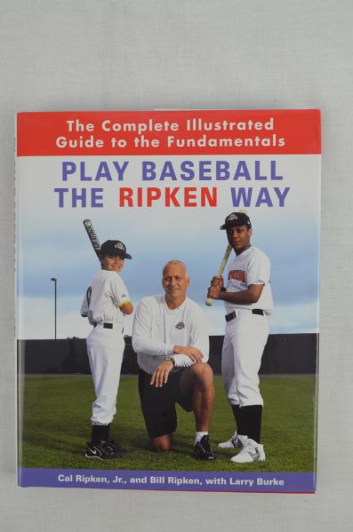 Cal Ripken Jr & Bill Ripken Signed Copy of the Book "Play Baseball The Ripken Way" 