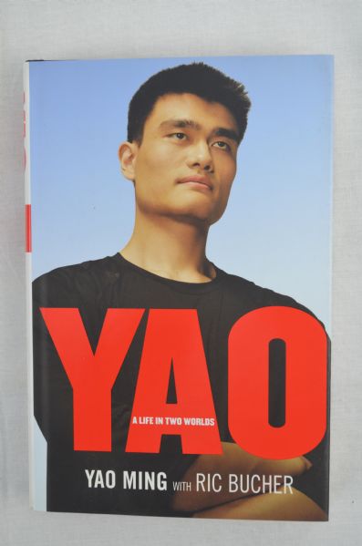 Yao Ming Signed Copy of the Book "Yao, A Life In Two Worlds"