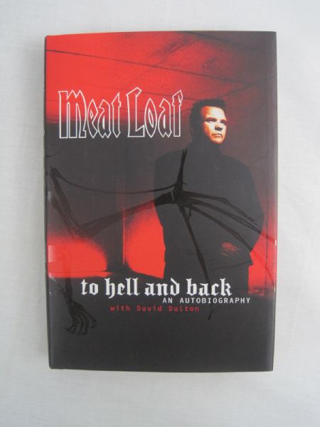 Meat Loaf "To Hell and Back" Autographed Book