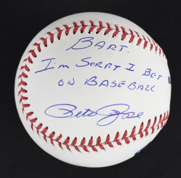 Pete Rose "Bart- Im Sorry I Bet On Baseball" Autographed & Inscribed Baseball