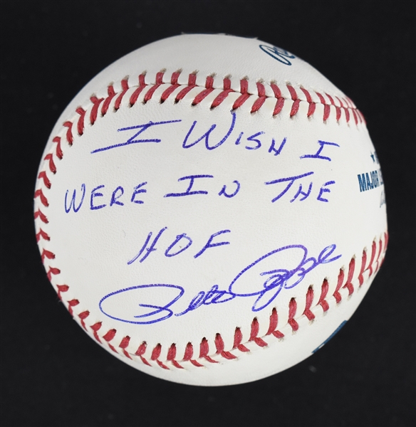 Pete Rose Autographed "I Wish I Were In the HOF" Inscribed Baseball