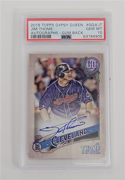 Jim Thome 2018 Topps Gypsy Queen #GQAJT Autographs Gum Back Limited Edition #10/25 PSA 10