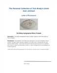 Tom Brady Autographed Football w/ Beckett LOA & Letter of Provenance