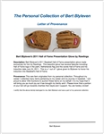 Bert Blyleven 2011 Hall of Fame Presentation Glove by Rawlings w/Blyleven Signed Letter of Provenance