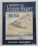 "Minnesota Aviation History 1857-1945" Book Signed by Author Noel Allard