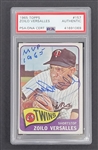 Zoilo Versalles Autographed & Inscribed 1965 Topps #157 Card PSA Slabbed