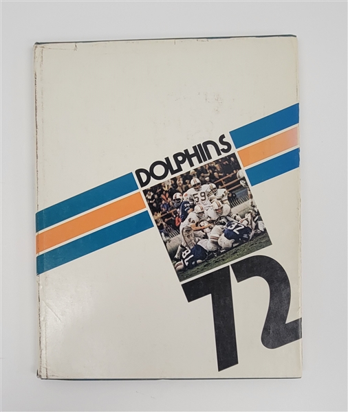 1972 Miami Dolphins Hard Cover Book