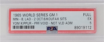 1965 World Series Game 1 Proof Ticket PSA 5