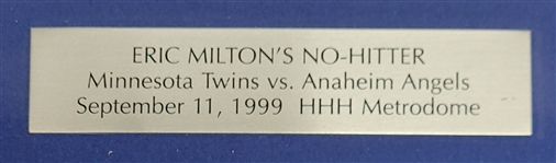 Eric Milton Autographed & Framed No-Hitter Ticket Display