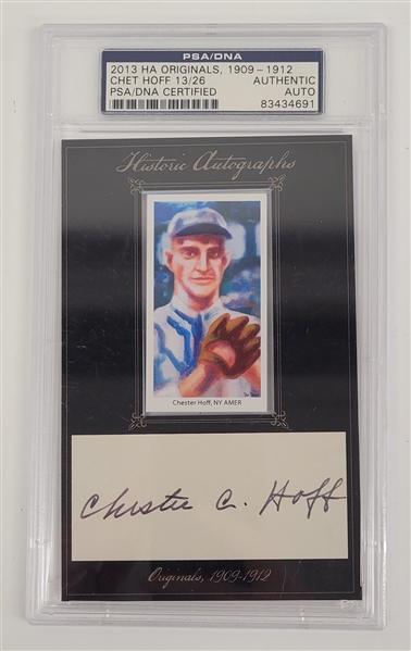 Chester C. Hoff 2013 Historic Autographs 1909-1912 Card PSA/DNA Authentic