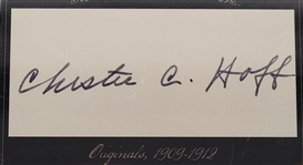Chester C. Hoff 2013 Historic Autographs 1909-1912 Card PSA/DNA Authentic