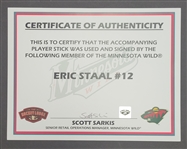 Eric Staal Minnesota Wild Game Used & Autographed Hockey Stick w/ Wild LOA