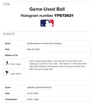 Aaron Judge Autographed Game Used Baseball Hit For a Double With This Actual Ball 05-20-24 Fanatics & MLB Authentication